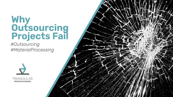 Why Outsourcing Projects Fail